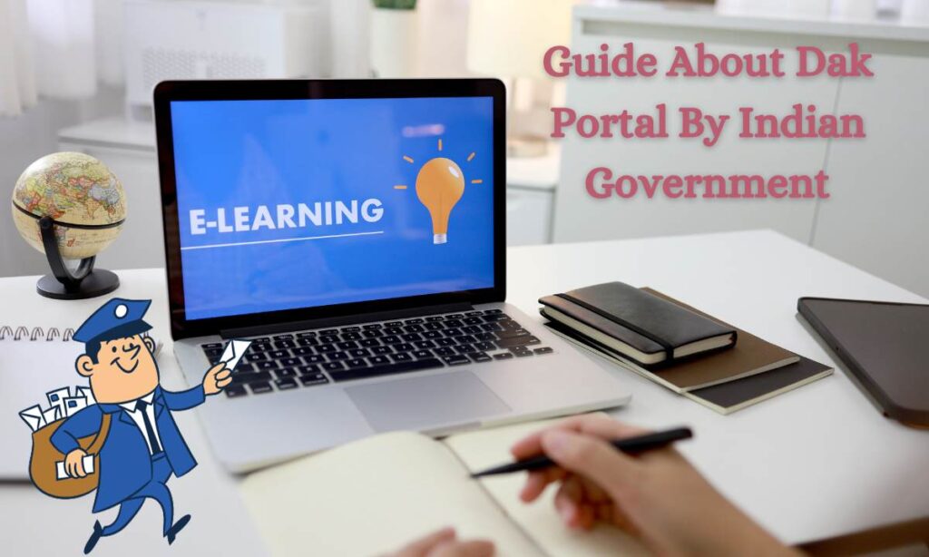 Guide About Dak Portal By Indian Government